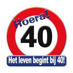 Huldeschild Hoera! 40 gefeliciteerd! Het leven begint bij 40!